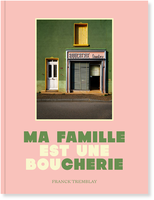 Couverture du livre MA FAMILLE est une bouCHERIE